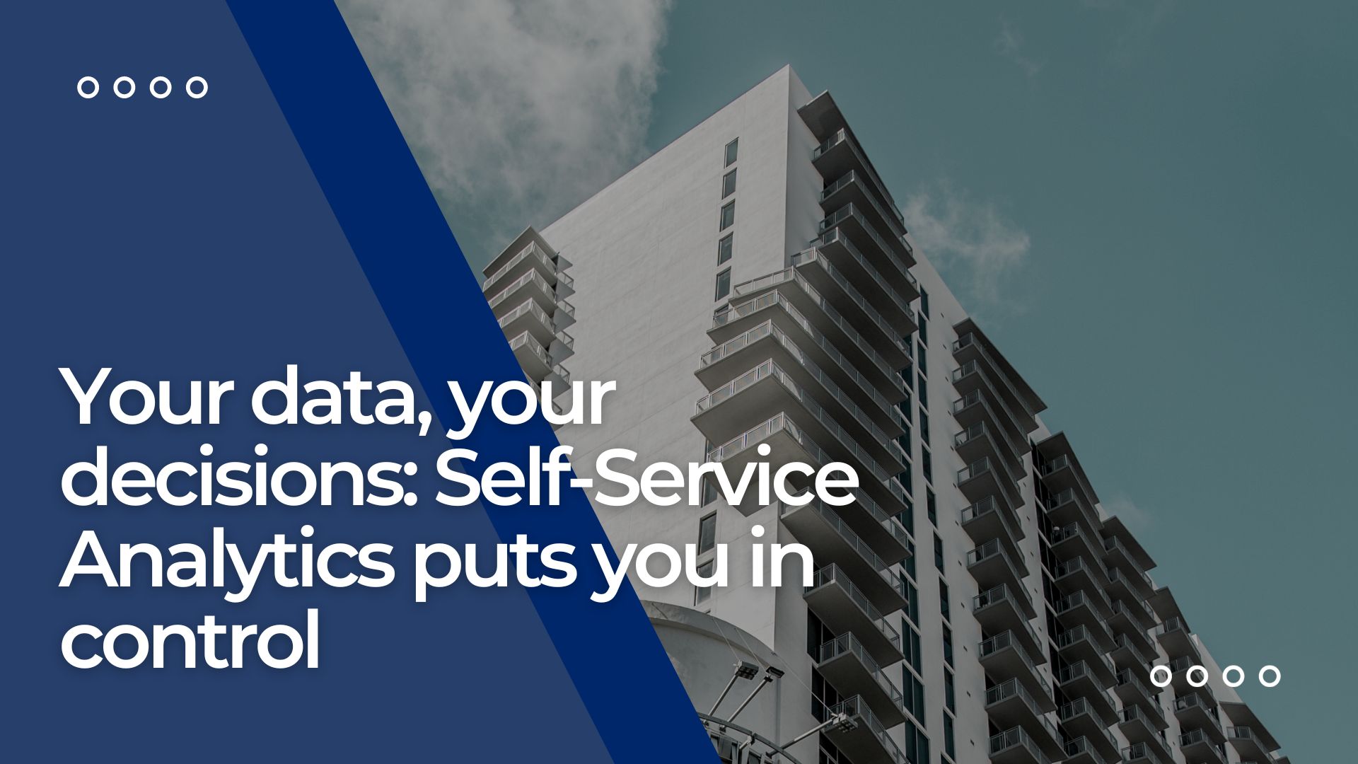 Self-Service Analytics